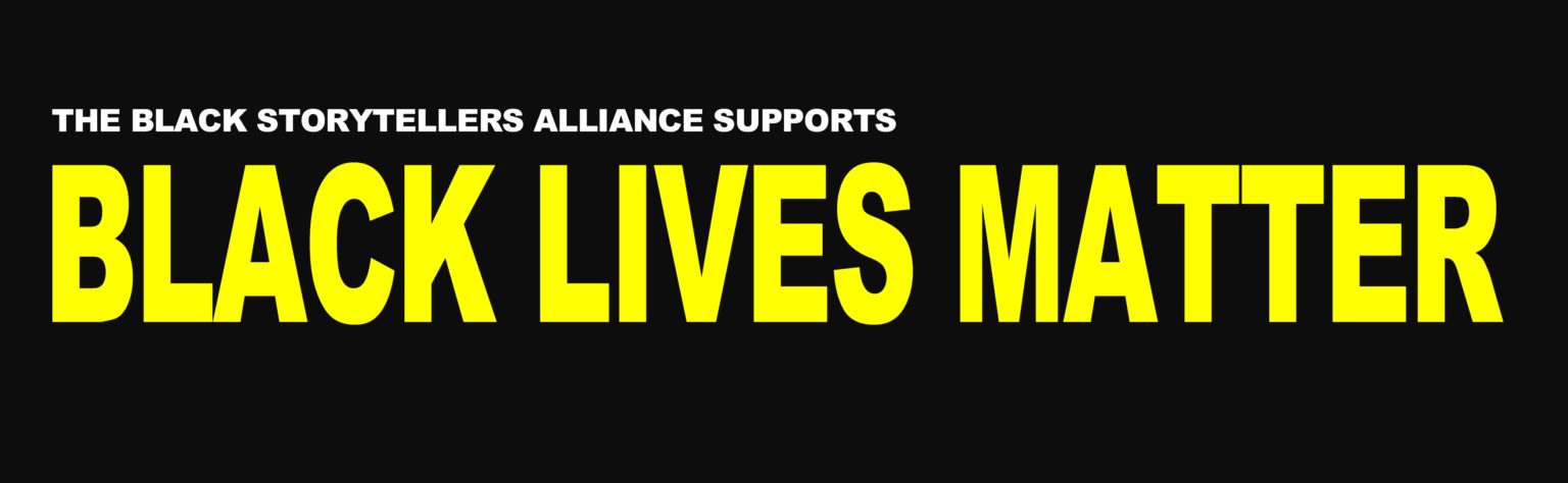 Black Storytellers Alliance- Black Lives Matter Banner